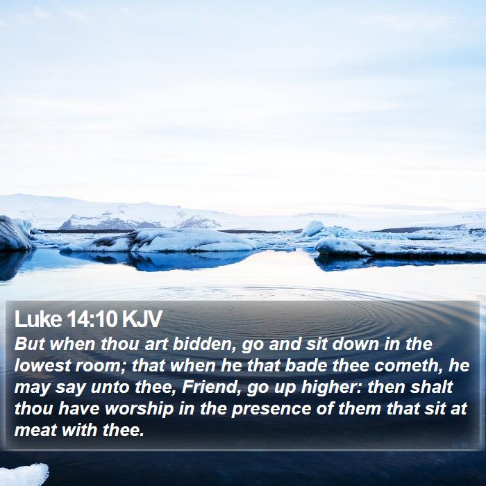 Luke 14:10 KJV Bible Study