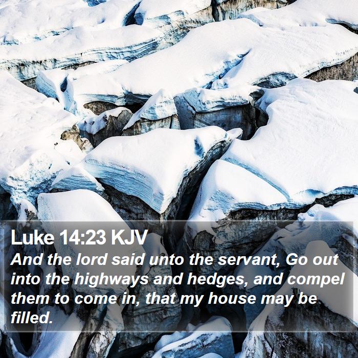 Luke 14:23 KJV Bible Study