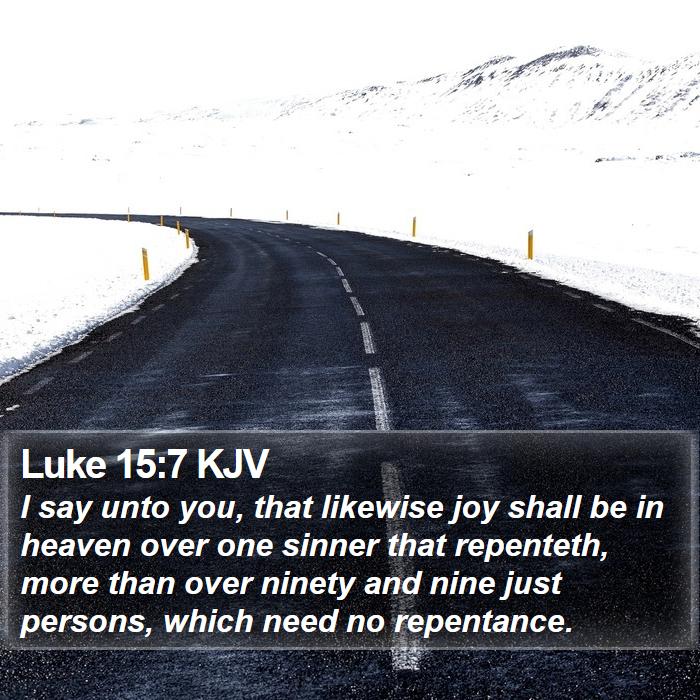 Luke 15:7 KJV Bible Study