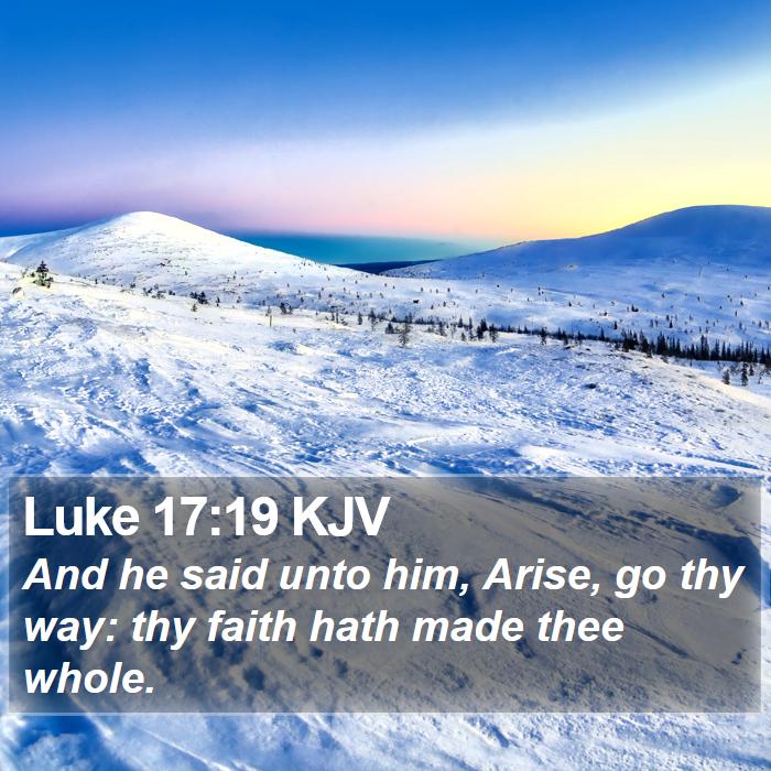 Luke 17:19 KJV Bible Study