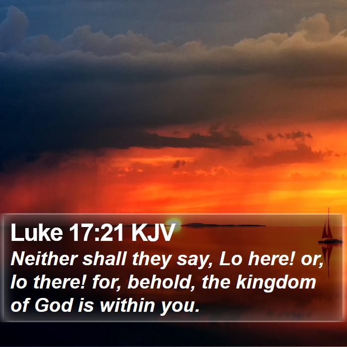 Luke 17:21 KJV Bible Study