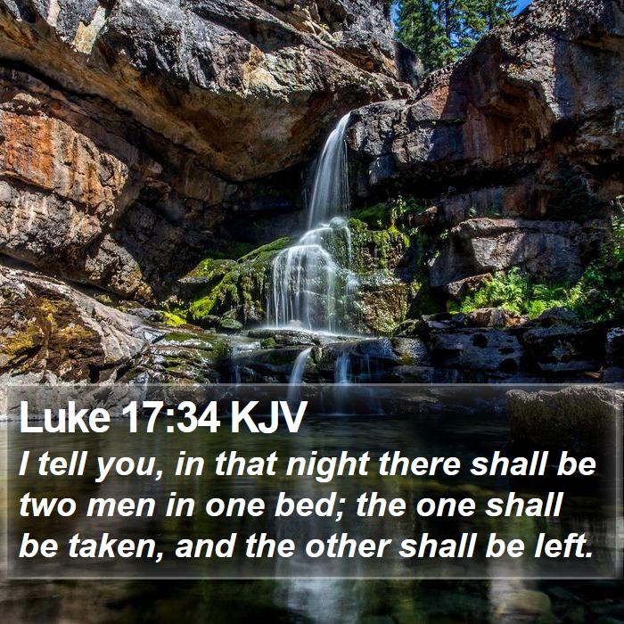 Luke 17:34 KJV Bible Study