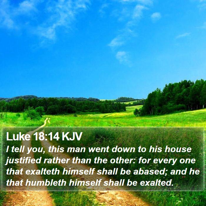 Luke 18:14 KJV Bible Study