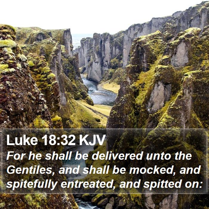 Luke 18:32 KJV Bible Study