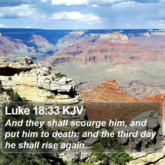 Luke 18:33 KJV Bible Study