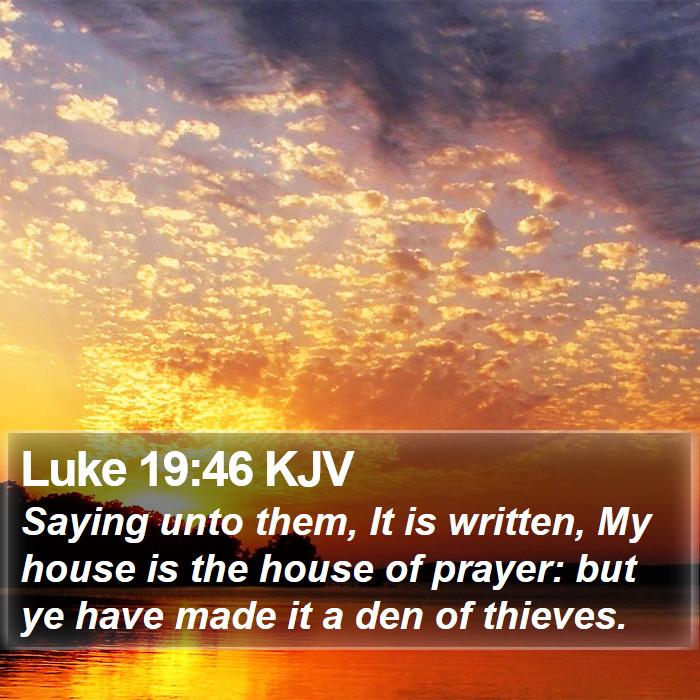 Luke 19:46 KJV Bible Study