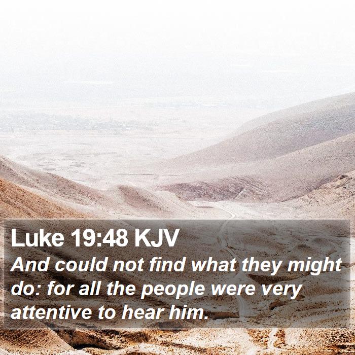 Luke 19:48 KJV Bible Study