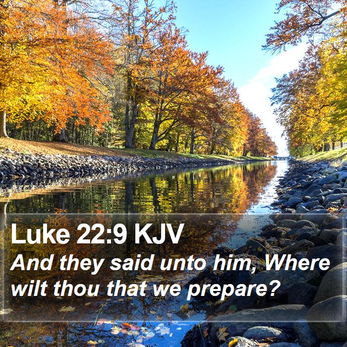 Luke 22:9 KJV Bible Study