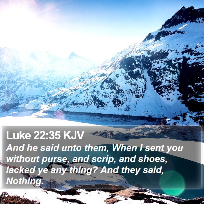 Luke 22:35 KJV Bible Study