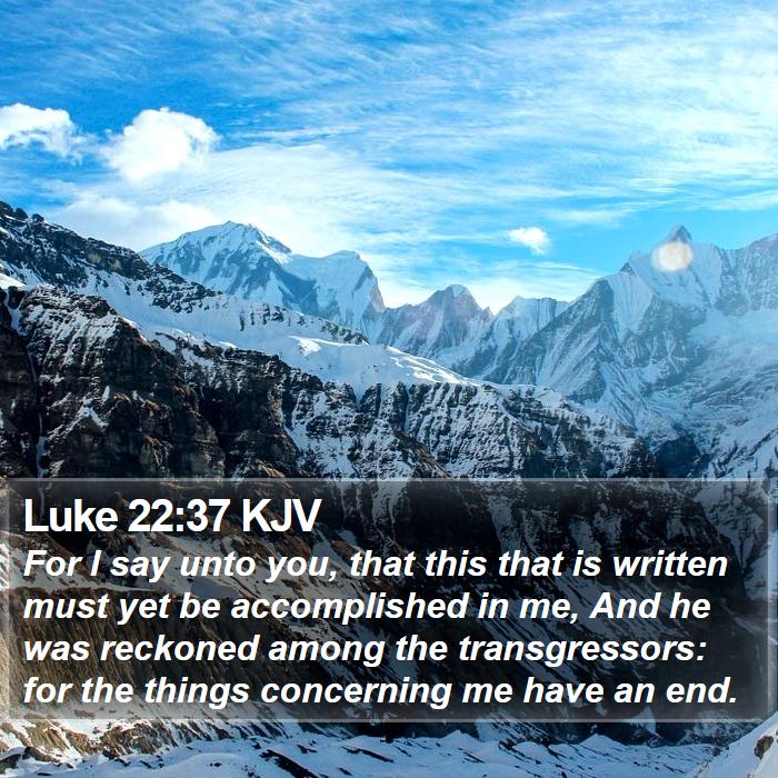 Luke 22:37 KJV Bible Study