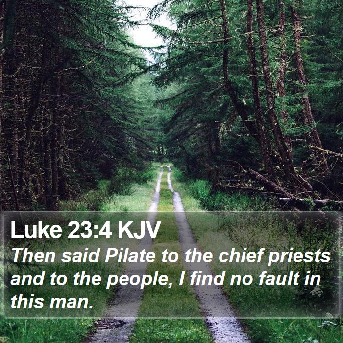 Luke 23:4 KJV Bible Study