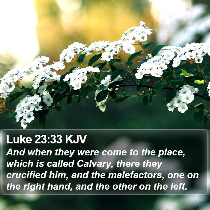 Luke 23:33 KJV Bible Study