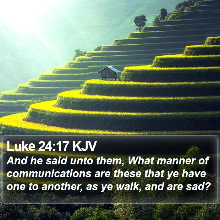 Luke 24:17 KJV Bible Study