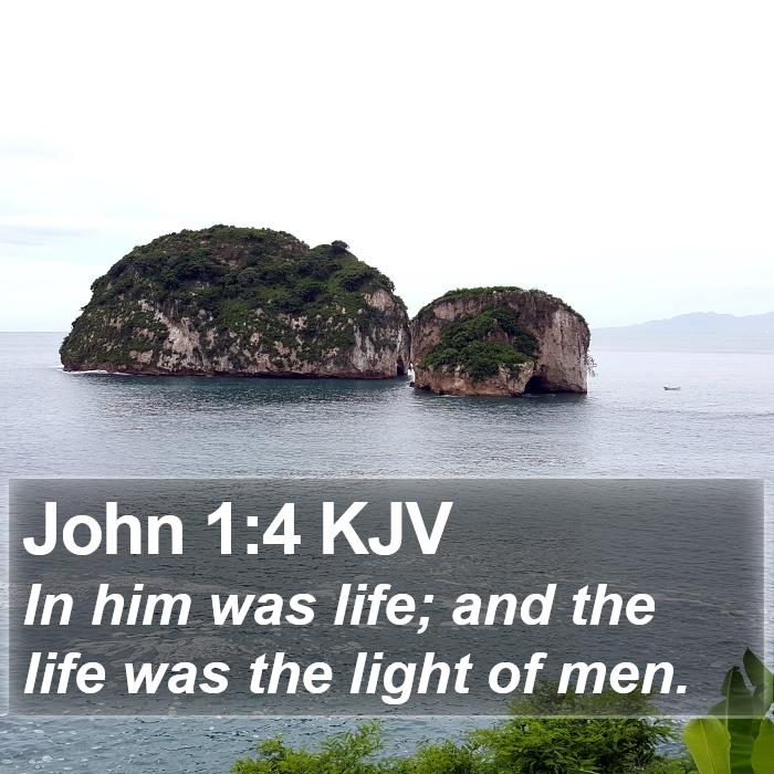 John 1:4 KJV Bible Study