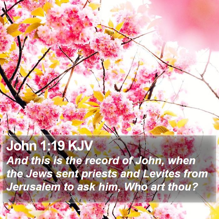 John 1:19 KJV Bible Study