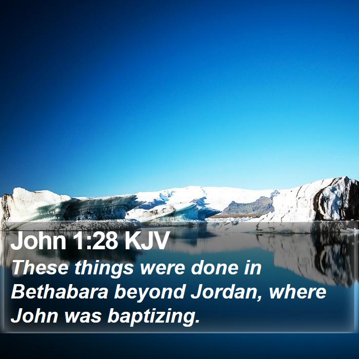 John 1:28 KJV Bible Study