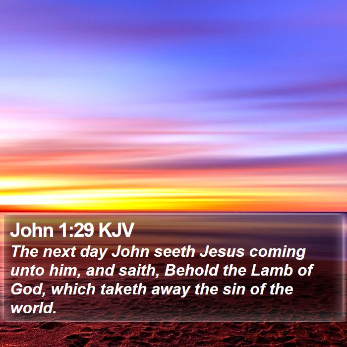 John 1:29 KJV Bible Study