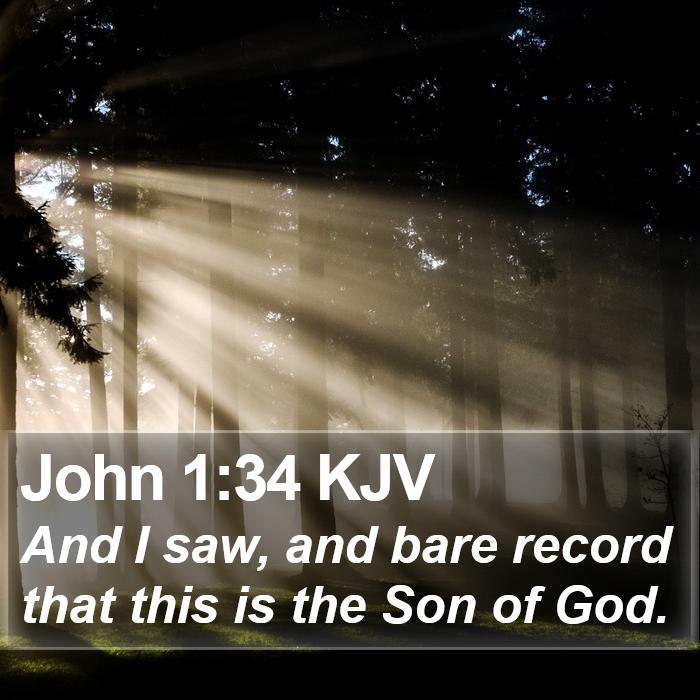 John 1:34 KJV Bible Study