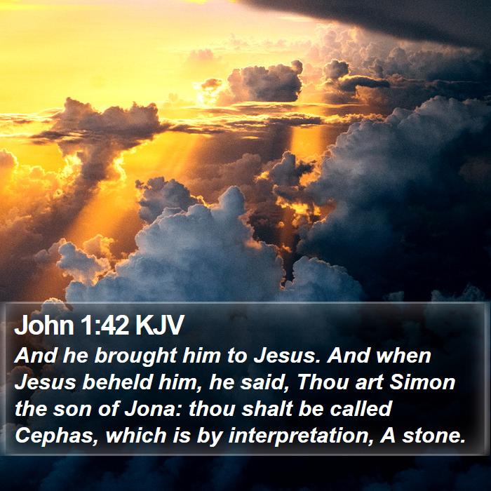 John 1:42 KJV Bible Study