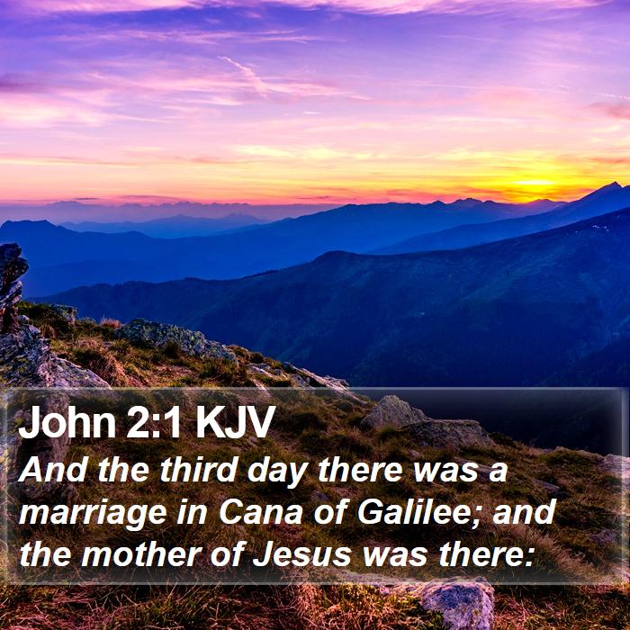 John 2:1 KJV Bible Study