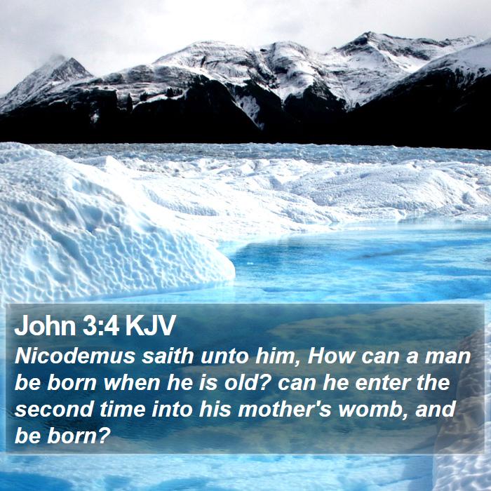 John 3:4 KJV Bible Study