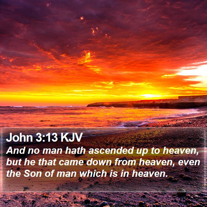 John 3:13 KJV Bible Study