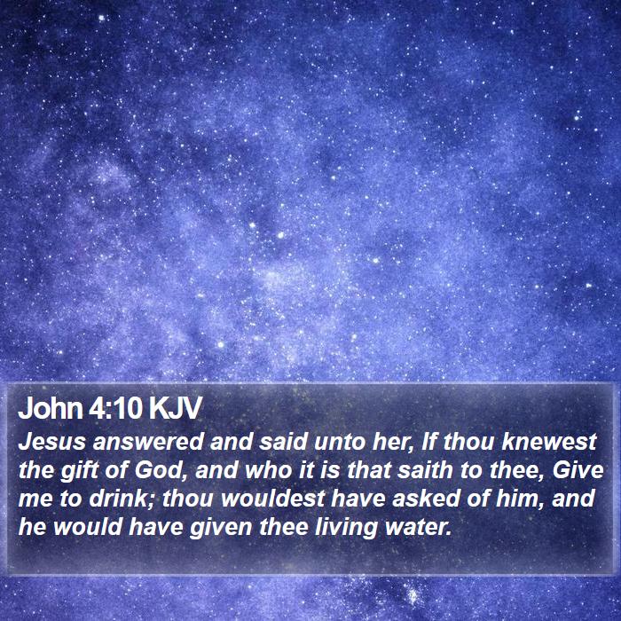 John 4:10 KJV Bible Study