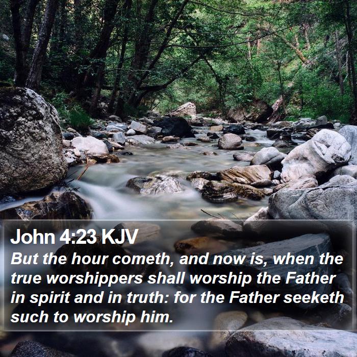 John 4:23 KJV Bible Study