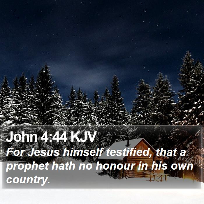 John 4:44 KJV Bible Study