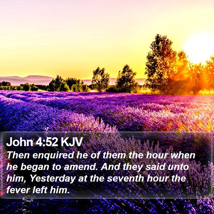 John 4:52 KJV Bible Study