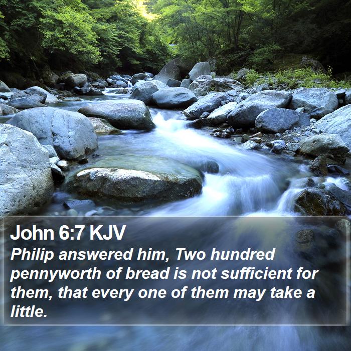 John 6:7 KJV Bible Study