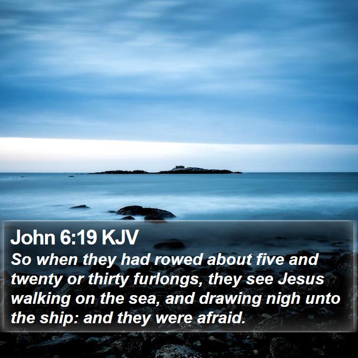 John 6:19 KJV Bible Study