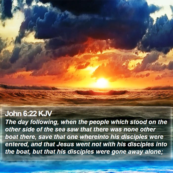 John 6:22 KJV Bible Study