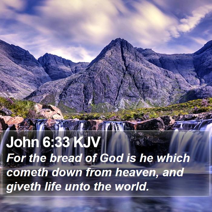 John 6:33 KJV Bible Study