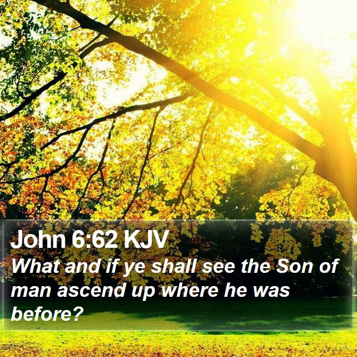 John 6:62 KJV Bible Study