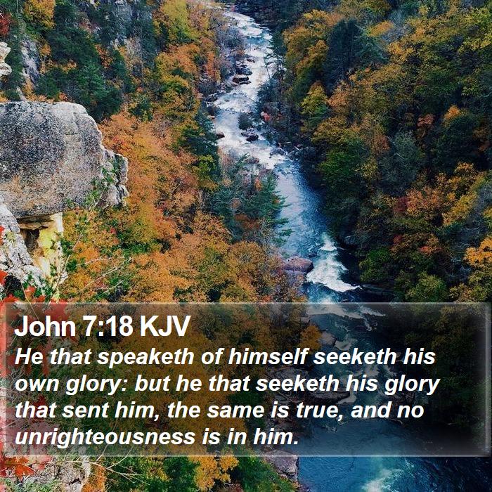 John 7:18 KJV Bible Study