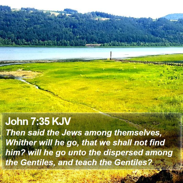 John 7:35 KJV Bible Study