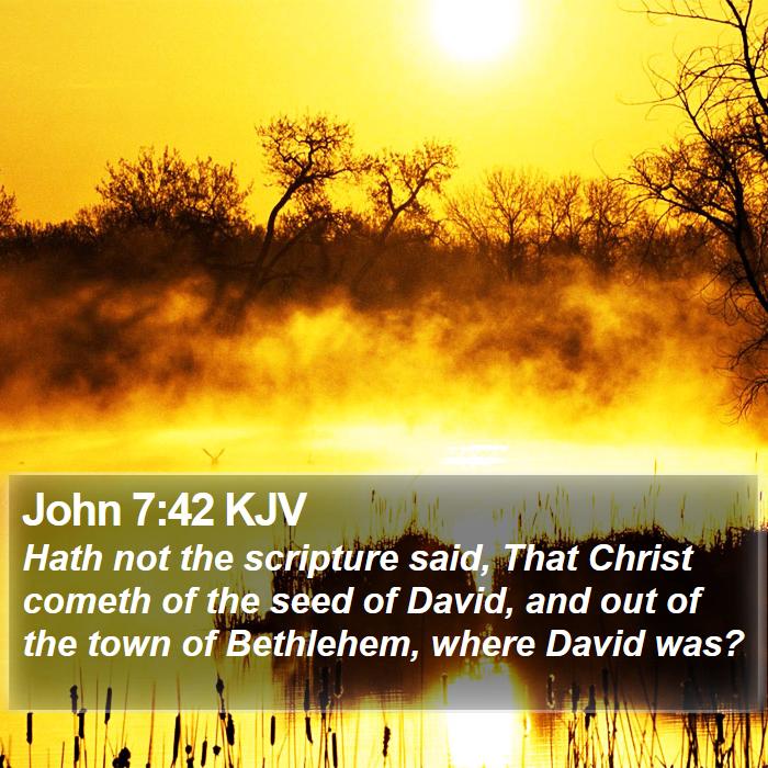 John 7:42 KJV Bible Study