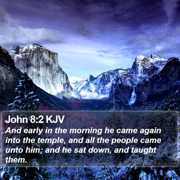 John 8:2 KJV Bible Study