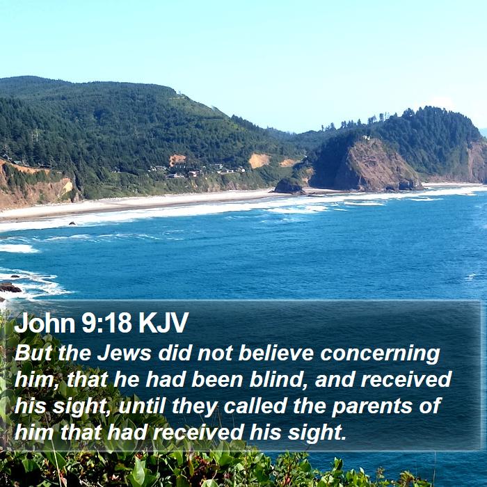 John 9:18 KJV Bible Study