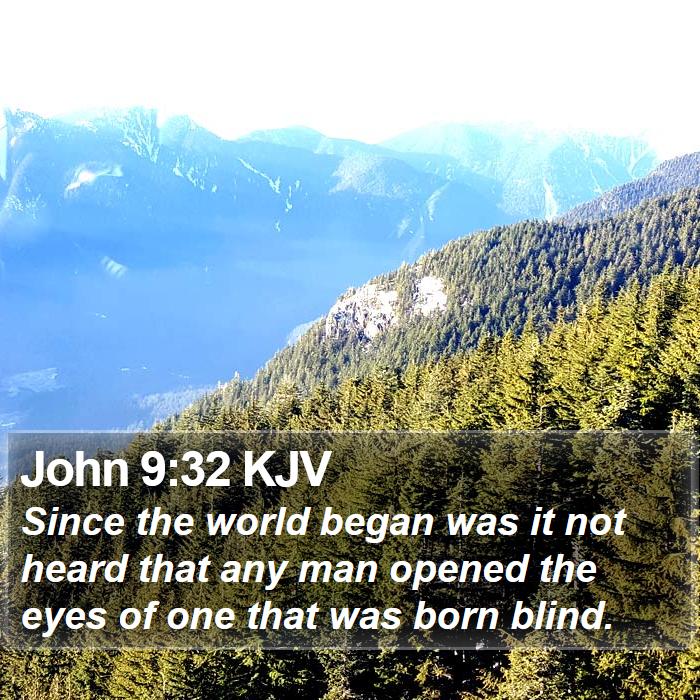 John 9:32 KJV Bible Study