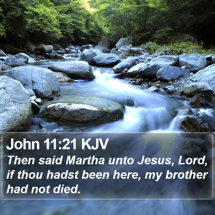 John 11:21 KJV Bible Study