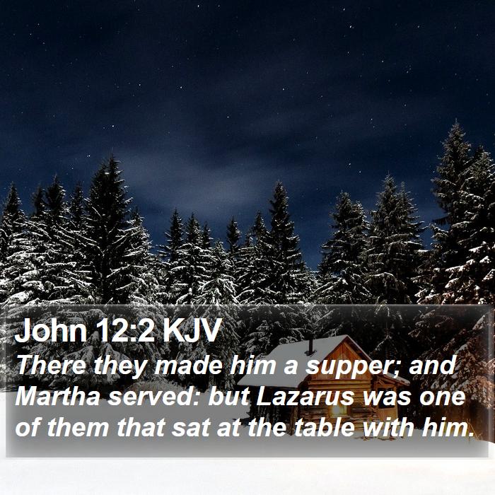 John 12:2 KJV Bible Study