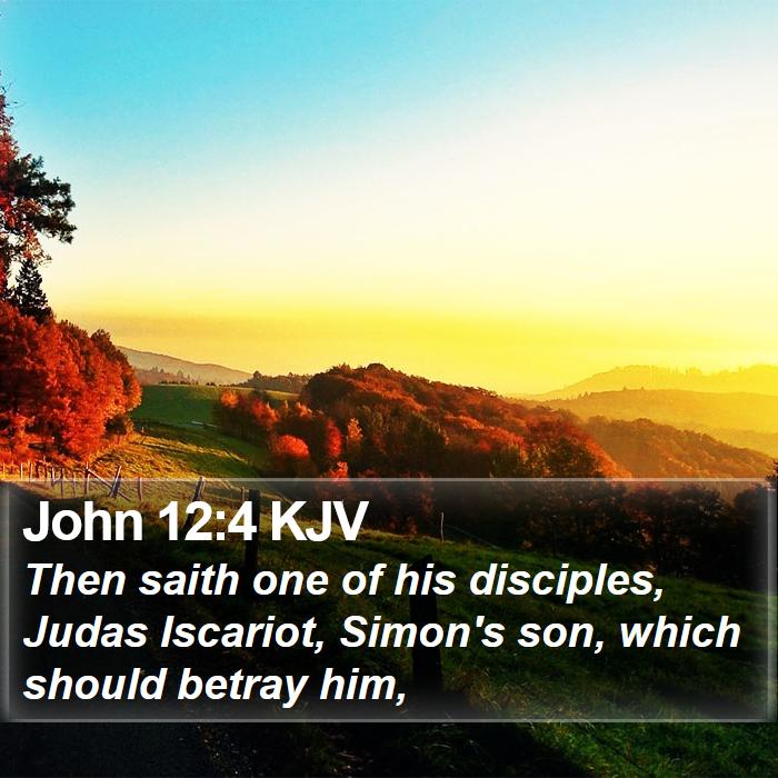 John 12:4 KJV Bible Study