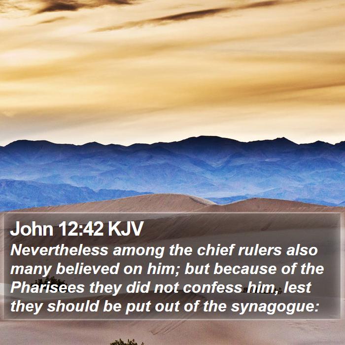 John 12:42 KJV Bible Study