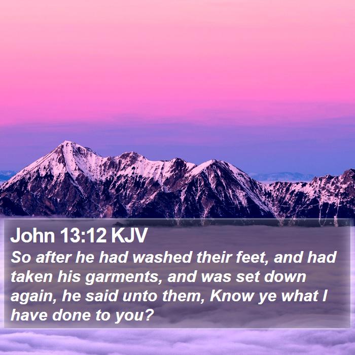 John 13:12 KJV Bible Study