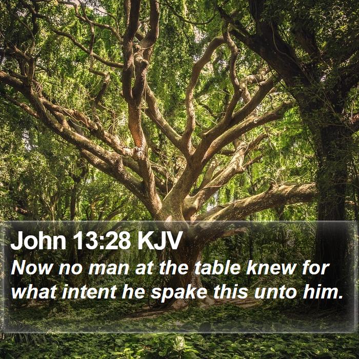 John 13:28 KJV Bible Study