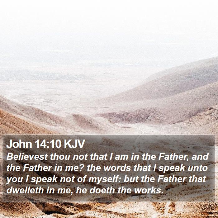 John 14:10 KJV Bible Study