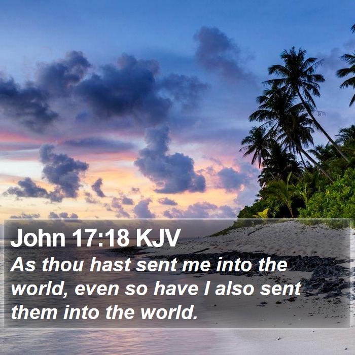 John 17:18 KJV Bible Study