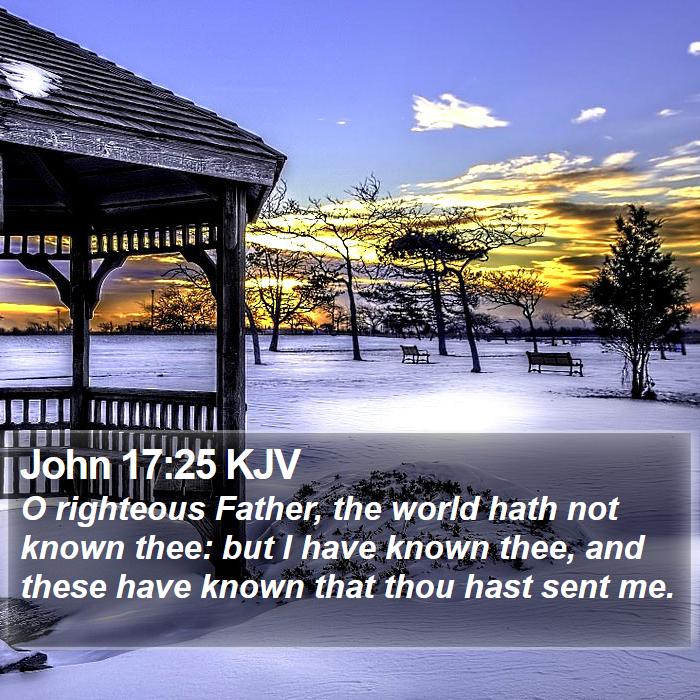 John 17:25 KJV Bible Study